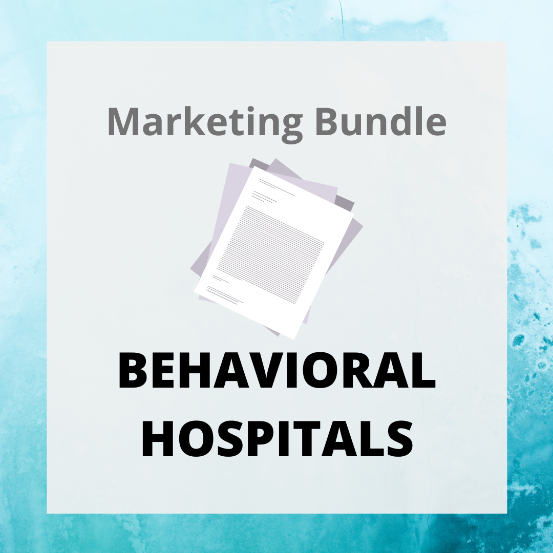 Behavioral Hospital Marketing Packet